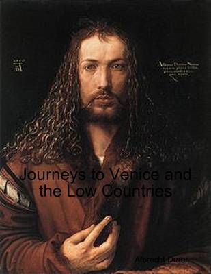 Book cover for Journeys to Venice and the Low Countries