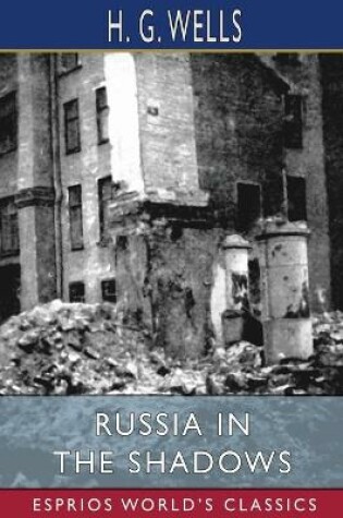 Cover of Russia in the Shadows (Esprios Classics)