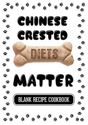 Book cover for Chinese Crested Diets Matter