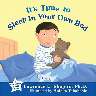 Cover of its Time to Sleep in Your Own Bed