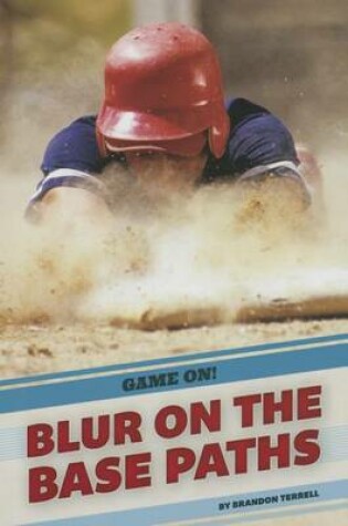 Cover of Blur on the Base Paths
