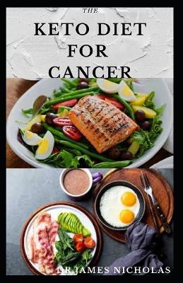 Book cover for The Keto Diet for Cancer