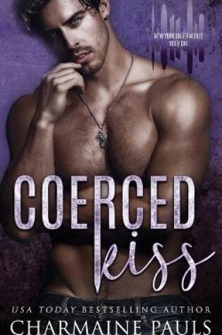 Cover of Coerced Kiss