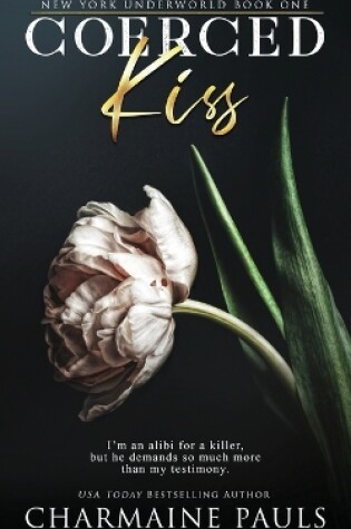 Cover of Coerced Kiss