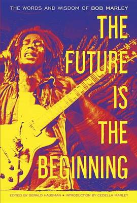 Book cover for Future Is the Beginning