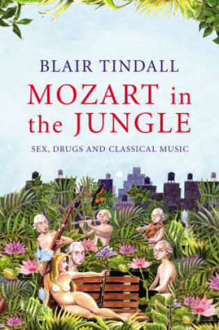 Cover of Mozart in the Jungle
