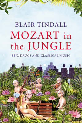Book cover for Mozart in the Jungle