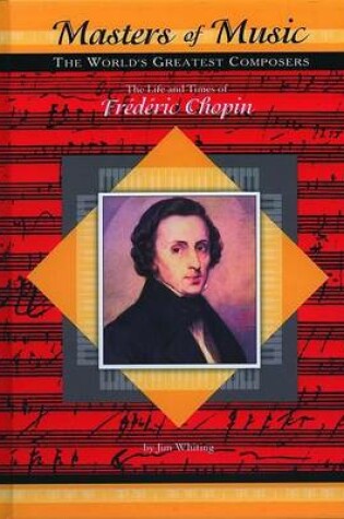 Cover of The Life and Times of Frederic Chopin