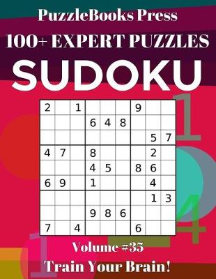Book cover for PuzzleBooks Press Sudoku 100+ Expert Puzzles Volume 35