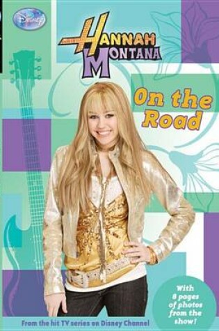 Cover of Hannah Montana on the Road