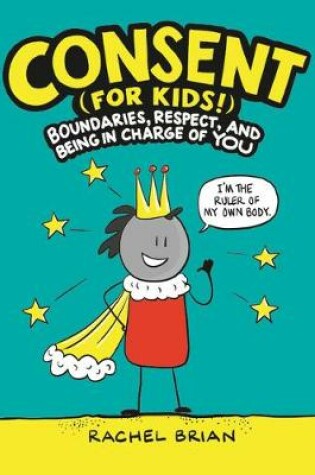 Cover of Consent (for Kids!)