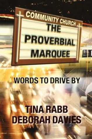 Cover of Proverbial Marquee