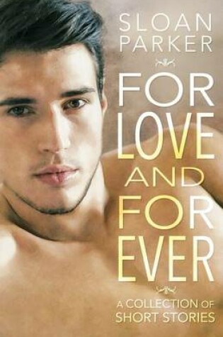 Cover of For Love and Forever