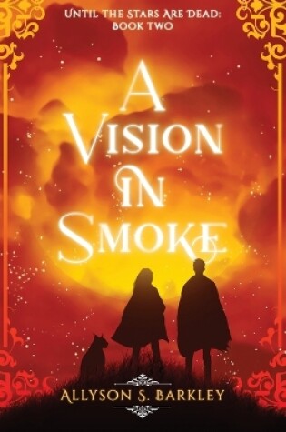 Cover of A Vision in Smoke