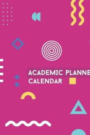 Cover of Academic Planner Calendar 8.5 x 11 Minimalist Fuschia