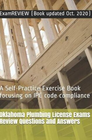 Cover of Oklahoma Plumbing License Exams Review Questions and Answers