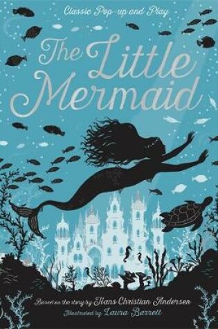 Cover of The Little Mermaid Classic Pop-up and Play