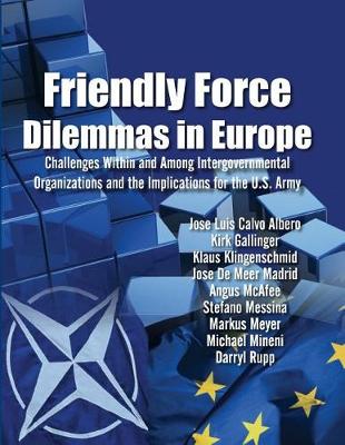 Book cover for Friendly Force Dilemmas in Europe