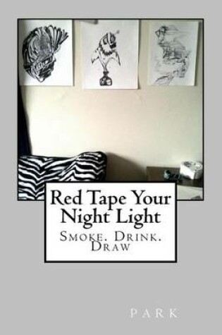 Cover of Red Tape Your Night Light