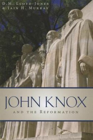 Cover of John Knox and the Reformation