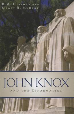 Book cover for John Knox and the Reformation