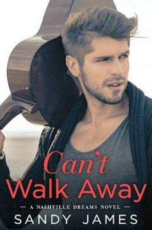 Cover of Can't Walk Away