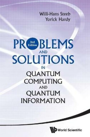 Cover of Problems And Solutions In Quantum Computing And Quantum Information (3rd Edition)