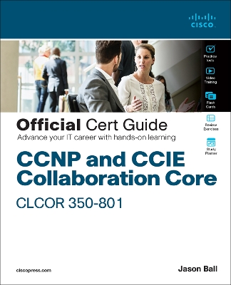 Cover of CCNP and CCIE Collaboration Core CLCOR 350-801 Official Cert Guide