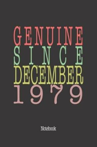 Cover of Genuine Since December 1979