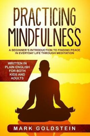 Cover of Practicing Mindfulness