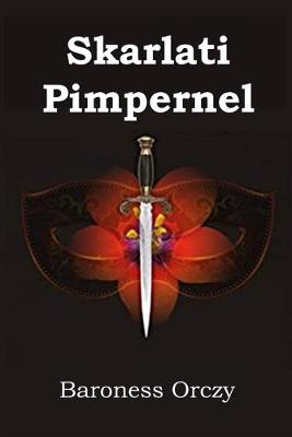 Book cover for Skarlati Pimpernel