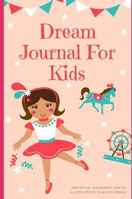 Book cover for Dream Journal For Kids