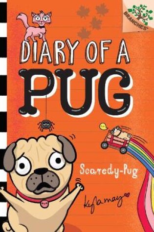 Cover of Scaredy-Pug: A Branches Book