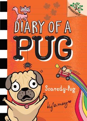 Cover of Scaredy-Pug: A Branches Book