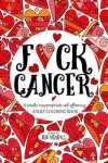 Book cover for F*ck Cancer