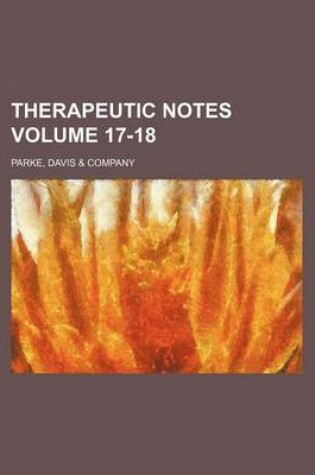 Cover of Therapeutic Notes Volume 17-18