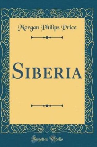 Cover of Siberia (Classic Reprint)