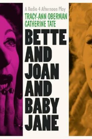 Cover of Bette And Joan And Baby Jane