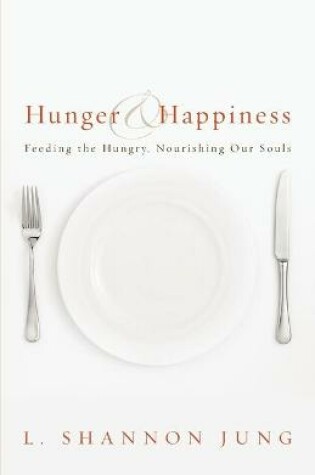 Cover of Hunger and Happiness