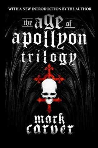 Cover of The Age of Apollyon Trilogy