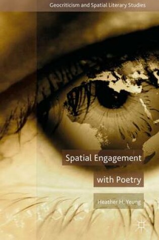 Cover of Spatial Engagement with Poetry
