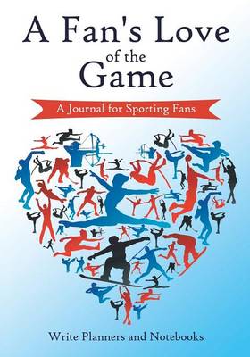 Book cover for A Fan's Love of the Game