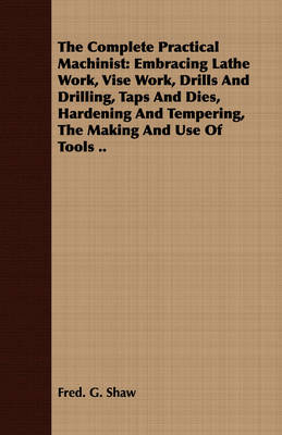 Book cover for The Complete Practical Machinist