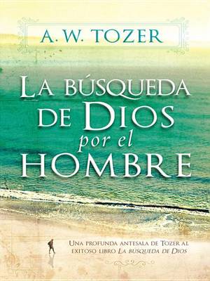 Book cover for La Busqueda de Dios Por El Hombre