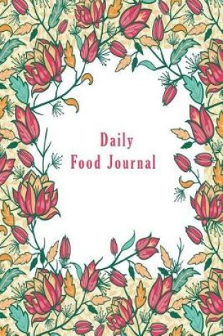 Cover of Daily Food Journal