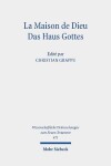 Book cover for La Maison de Dieu / Das Haus Gottes