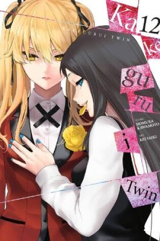 Cover of Kakegurui Twin, Vol. 12