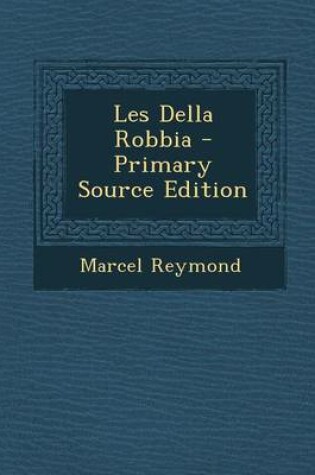 Cover of Les Della Robbia