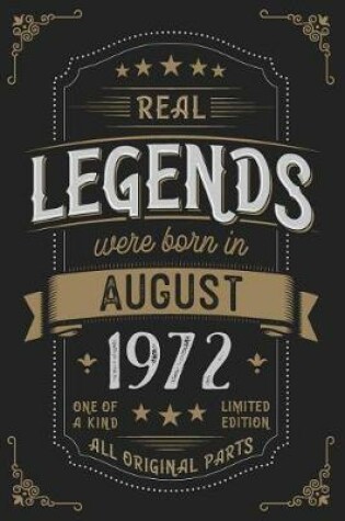 Cover of Real Legends were born in August 1972