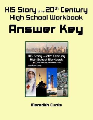 Book cover for HIS Story of the 20th Century High School Workbook Answer Key